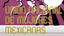 La Unión Nacional de Mujeres Mexicanas