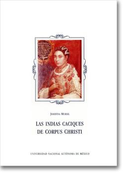 Las indias caciques de Corpus Christi