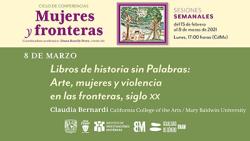 Libros de historia sin palabras: arte, mujeres y violencia en las fronteras, siglo XX