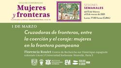 Cruzadoras de fronteras, entre la coerción y el coraje: mujeres en la frontera pampeana